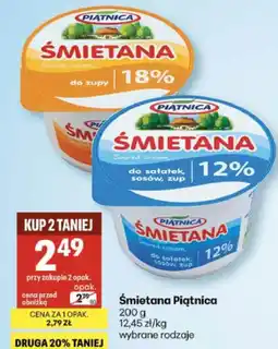 Delikatesy Centrum Śmietana Piątnica (wybrane rodzaje) oferta