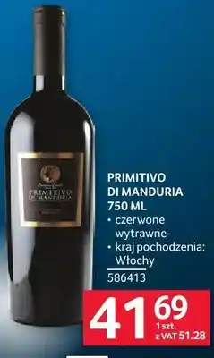 Selgros Wino Primitivo di Manduria 750 ml - czerwone wytrawne - kraj pochodzenia: Włochy oferta