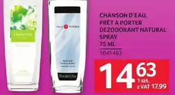 Selgros Dezodorant Chanson d'Eau, Pret a Porter oferta