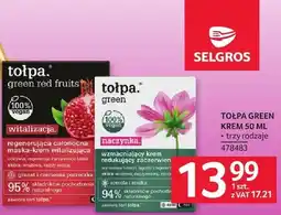 Selgros Krem Tołpa Green 50 ml - trzy rodzaje oferta