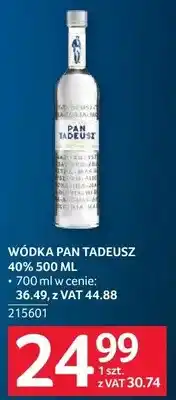 Selgros Wódka Pan Tadeusz 40% oferta