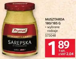 Selgros Musztarda Prymat Sarepska 180/185g wybrane rodzaje oferta