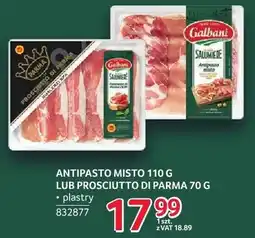 Selgros Antipasto misto 110 g lub Prosciutto di Parma 70 g Galbani plastry oferta