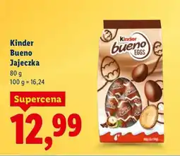 Lidl Jajeczka Kinder Bueno oferta