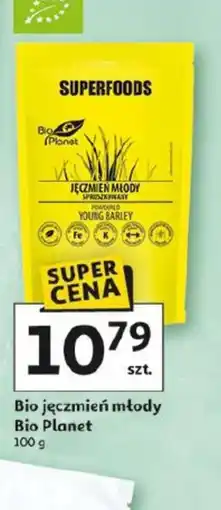 Auchan Bio Planet Bio jęczmień młody oferta