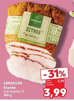 Kaufland Szynka bez dodatku E oferta