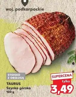 Kaufland Szynka górska oferta