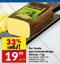 Twój Market Ser Gouda typu holenderskiego Serovia oferta