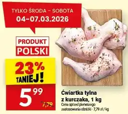 Twój Market Ćwiartka tylna z kurczaka oferta