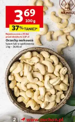 Auchan Orzechy nerkowca luzem lub w opakowaniu oferta