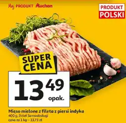 Auchan Mięso mielone z fileta z piersi indyka oferta