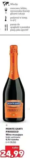 Kaufland Monte Santi Prosecco Wino musujące białe wytrawne oferta