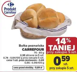 Carrefour Bułka poznańska Carrefour oferta