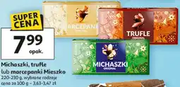 Auchan Michaszki, trufle lub marcepanki Mieszko 220-230 g, wybrane rodzaje oferta