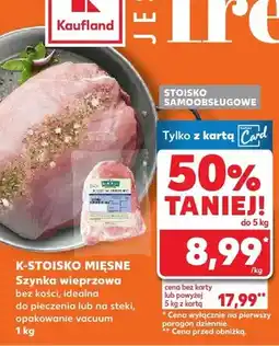 Kaufland Szynka wieprzowa bez kości oferta