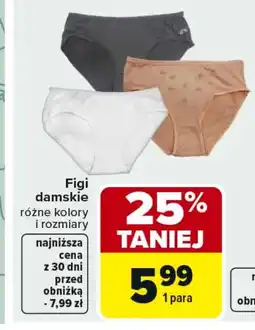 Carrefour Figi damskie oferta