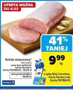 Carrefour Schab bez kości Carrefour oferta