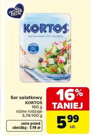 Carrefour Ser sałatkowy Kortos oferta