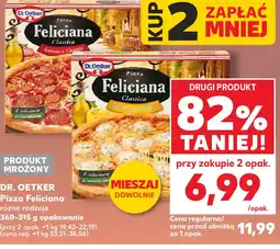 Kaufland Dr. Oetker Pizza Feliciana różne rodzaje oferta
