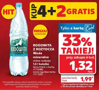 Kaufland Rodowita z Roztocza Woda mineralna różne rodzaje 1,5 l butelka oferta