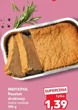 Kaufland Indykpol Pasztet drobiowy różne rodzaje oferta
