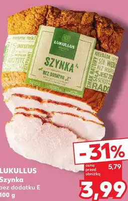 Kaufland Lukullus Szynka bez dodatku E oferta