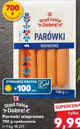 Kaufland Stąd Takie Dobre! Parówki wieprzowe oferta