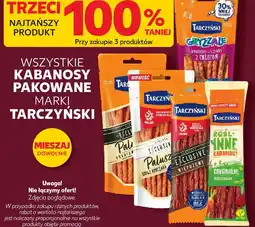 Kaufland Wszystkie kabanosy pakowane marki Tarczyński oferta