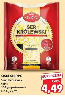 Kaufland OSM Sierpc Ser Królewski tarty oferta