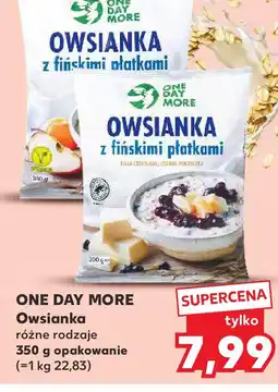 Kaufland One Day More Owsianka (różne rodzaje) oferta