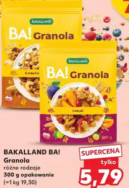 Kaufland Bakalland BA! Granola (różne rodzaje) oferta