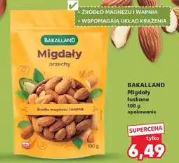 Kaufland BAKALLAND Migdały łuskane oferta