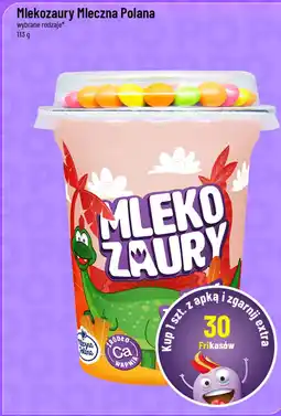 Polomarket Mlekozaury Mleczna Polana wybrane rodzaje oferta