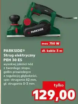 Kaufland PARKSIDE Strug elektryczny PEH 30 E5 oferta