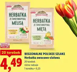 Lidl REGIONALNE POLSKIE SZLAKI Herbatka owocowo-ziołowa oferta
