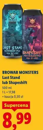 Lidl Piwo Browar Monsters Last Stand lub Shapeshift oferta