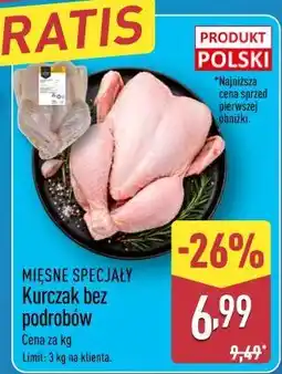 ALDI MIĘSNE SPECJAŁY Kurczak bez podrobów oferta