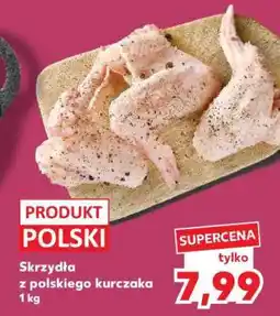 Kaufland Skrzydła z polskiego kurczaka 1 kg oferta