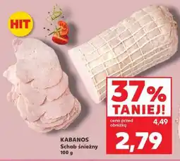 Kaufland KABANOS Schab śnieżny 100 g oferta