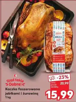 Kaufland Kaczka faszerowana jabłkami i żurawiną 1 kg oferta
