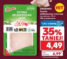 Kaufland DROBIMEX Szynka delikatesowa z kurcząt oferta