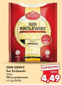 Kaufland OSM SIERPC Ser Królewski oferta
