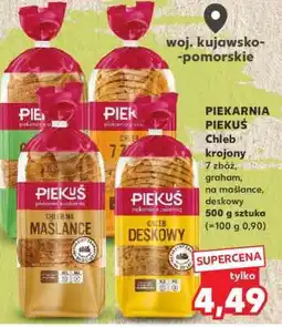 Kaufland PIEKARNIA PIEKUŚ Chleb krojony oferta