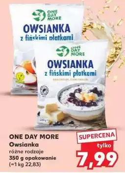 Kaufland ONE DAY MORE Owsianka oferta