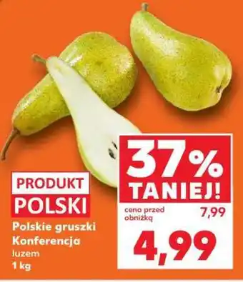 Kaufland Polskie gruszki konferencja, luzem 1 kg oferta