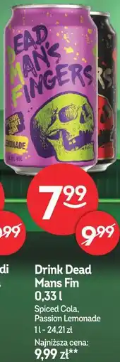 Żabka Drink Dead Man's Fingers 0,33 l Spiced Cola, Passion Lemonade oferta