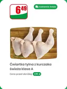 Dino Ćwiartka tylna z kurczaka świeża klasa A oferta