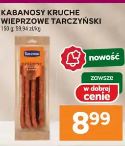 Stokrotka Kabanosy kruche wieprzowe tarczyński oferta