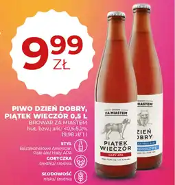 Duży Ben Piwo dzień dobry, piątek wieczór browar za miastem oferta