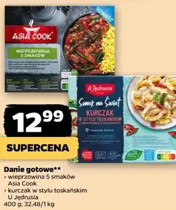 Netto Danie gotowe Asia Cook / U Jędrusia (wieprzowina 5 smaków, kurczak w stylu toskańskim) oferta